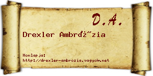 Drexler Ambrózia névjegykártya